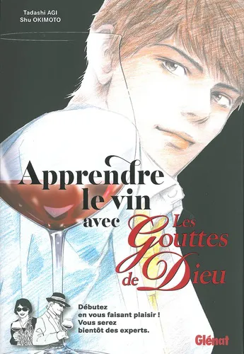 Apprendre Le Vin Avec Les Gouttes De Dieu