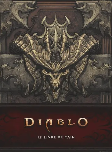 Diablo : Le Livre De Cain (nouvelle Edition) Diablo : Le Livre De Cain (nouvelle Edition)