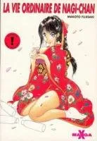 La Vie Ordinaire de Nagi Chan T1