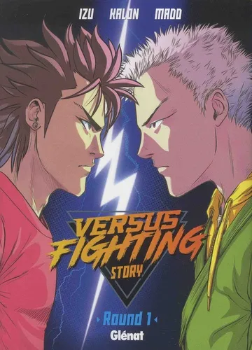 Versus Fighting Story T01