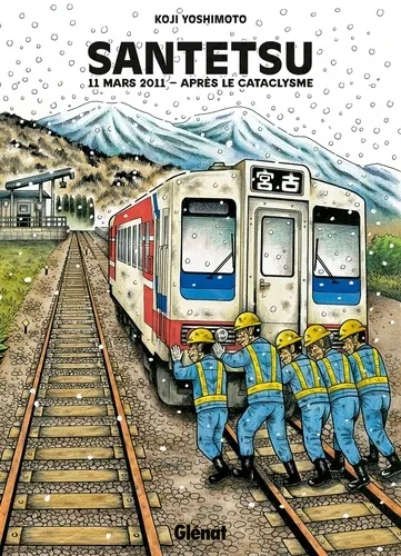 Santetsu - Après le Cataclysme T1