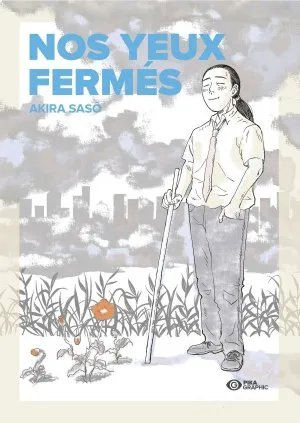 Nos yeux fermés T1 Nos yeux fermés T1