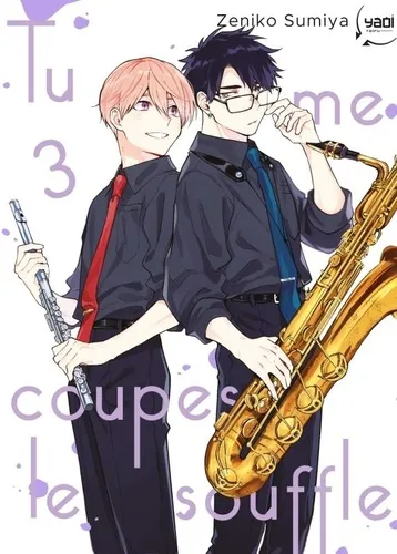 Tu Me Coupes Le Souffle T03