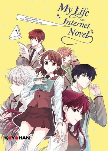 My Life As An Internet Novel T01