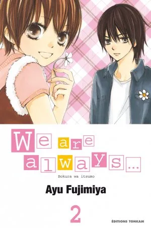 We are Always... T2