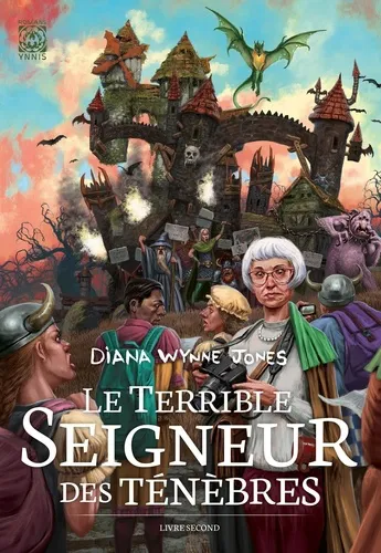 Le Terrible Seigneur Des Tenebres T02