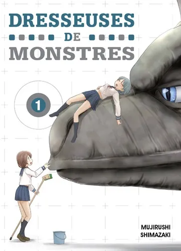 Dresseuses de monstres T01
