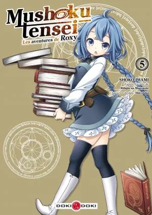 Mushoku Tensei Les Aventures De Roxy T05