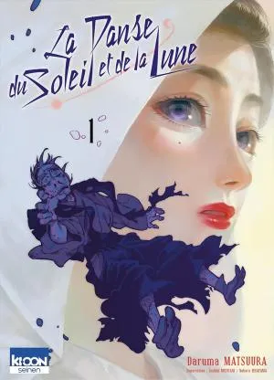 La Danse Du Soleil Et De La Lune T01 La Danse Du Soleil Et De La Lune T01