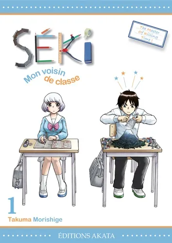 Seki, Mon Voisin De Classe T01