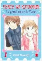 Venus Wa Kataomoi - Le grand Amour de Venus T1