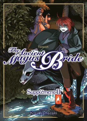 The Ancient Magus Bride Supplement T02