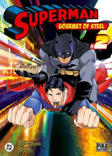 Superman - Gourmet Of Steel T02