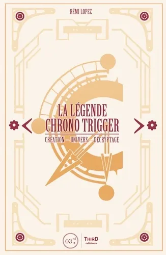 La Legende Chrono Trigger