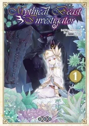 Mythical Beast Investigator T01 Mythical Beast Investigator T01