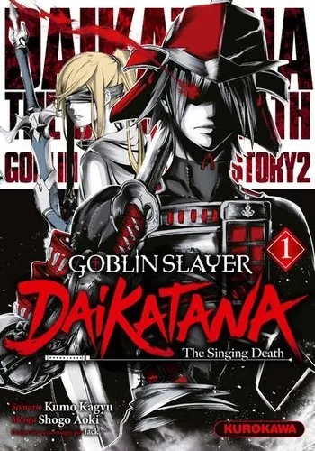 Goblin Slayer Daikatana T01