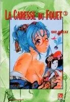 La Caresse du Fouet T3