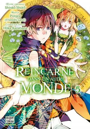 Reincarne Dans Un Autre Monde T05