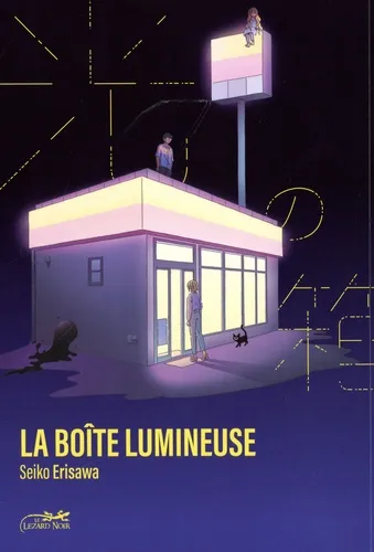 La Boite Lumineuse Vol.1