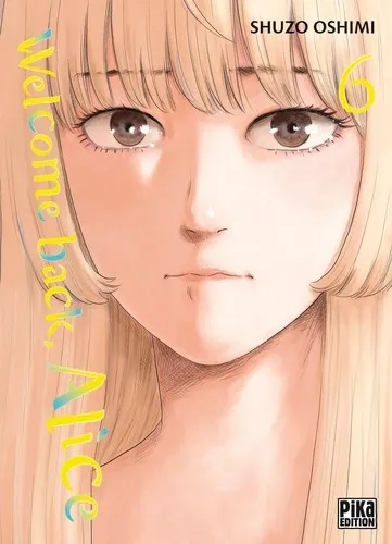 Welcome Back, Alice T06 Welcome Back, Alice T06
