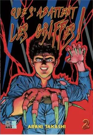 Que s'abattent les griffes ! T2