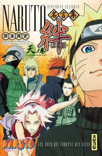 Naruto Les Liens T01