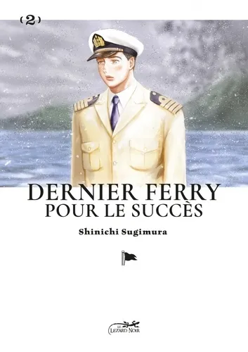 Dernier Ferry Pour Le Succes T02