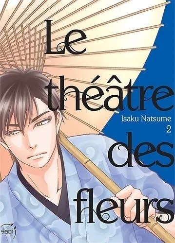 Le Theatre Des Fleurs T02