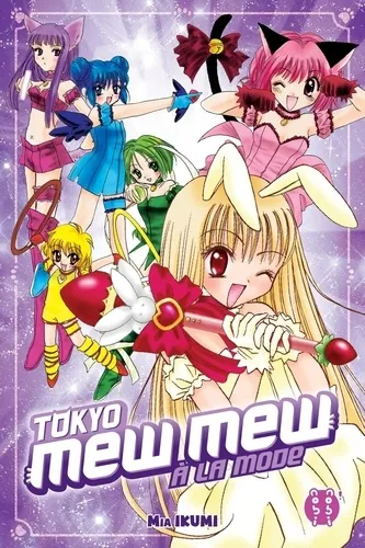 Tokyo Mew Mew A La Mode - Volume Unique - Tokyo Mew Mew A La Mode