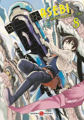 Asebi Et Les Aventuriers Du Ciel T08
