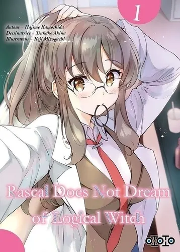 Rascal Does Not Dream Of Logical Witch Saison 3 T01 Rascal Does Not Dream Of Logical Witch Saison 3 T01