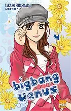 Big Bang Vénus T4