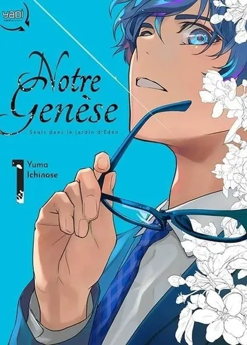 Notre Genese : Seuls Dans Le Jardin D'eden T01