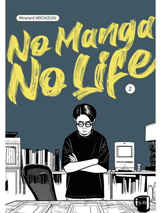 No Manga, No Life T02