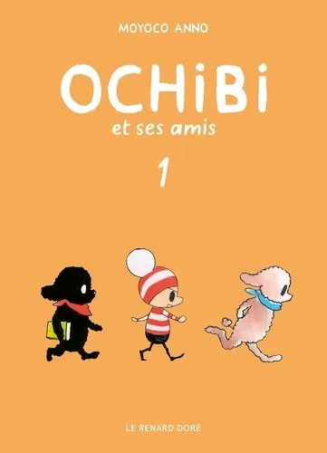 Ochibi Et Ses Amis T01