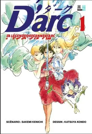 D'arc - L'enfance de Jeanne d'Arc T1 D'arc - L'enfance de Jeanne d'Arc T1