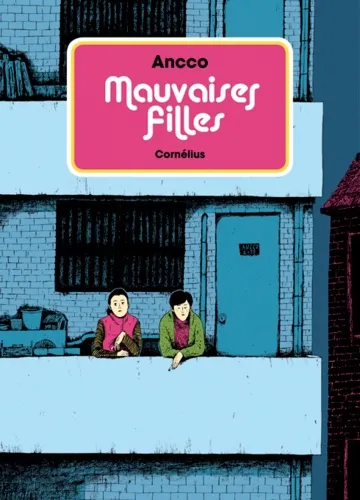 Mauvaises filles T1