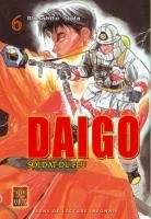 Daigo, Soldat du Feu T6