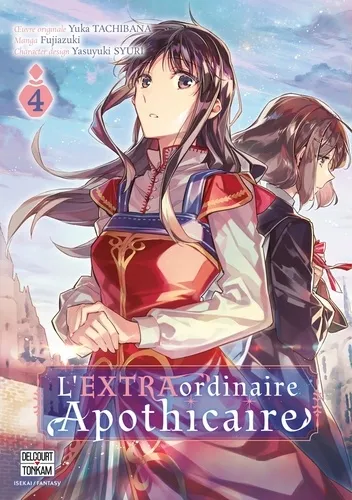 L'extraordinaire Apothicaire T04