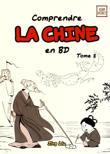 Comprendre la Chine en BD T2