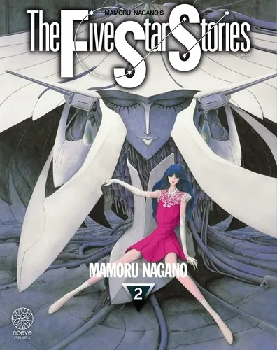 The Five Star Stories - Tome 02