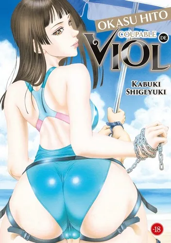 Okasu Hito : Coupable De Viol Okasu Hito : Coupable De Viol