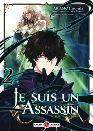 Je Suis Un Assassin (et Je Surpasse Le Heros) T02