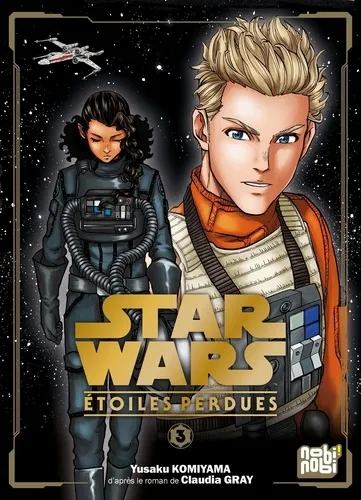 Star Wars Etoiles Perdues T03
