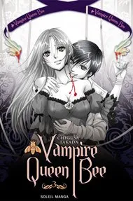 Vampire Queen Bee T3