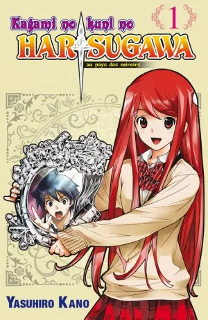 Harisugawa au pays des miroirs T1 Harisugawa au pays des miroirs T1
