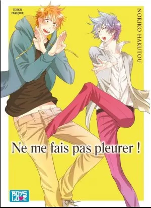 Ne me fais pas pleurer ! T1