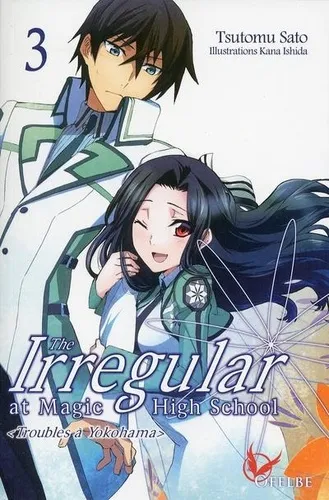 The Irregular At Magic High School Troubles A Yokohama -t03