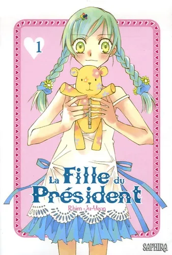 La Fille du Président T1 La Fille du Président T1