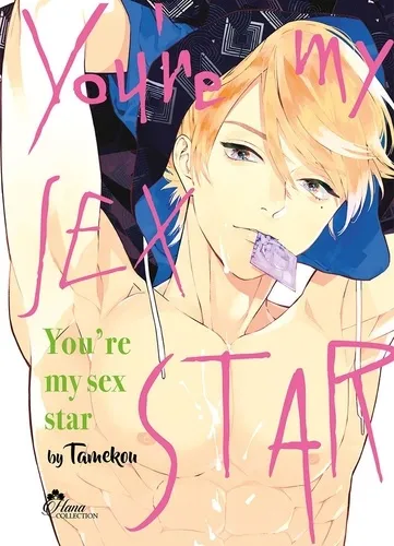 You're My Sex Star